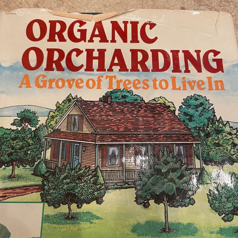 🦋 403 pages of Organic Orcharding Gardening TREES Book by Gene Logsdon